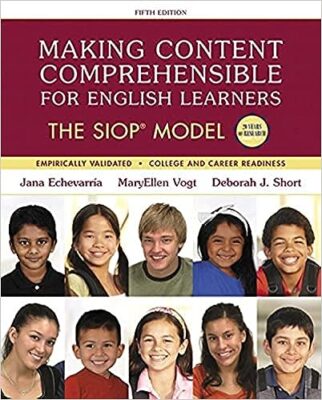 Making Content Comprehensible For English Learners The SIOP Model 5e ...