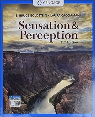 Sensation and Perception 11th Edition by E. Bruce Goldstein – thinkingout